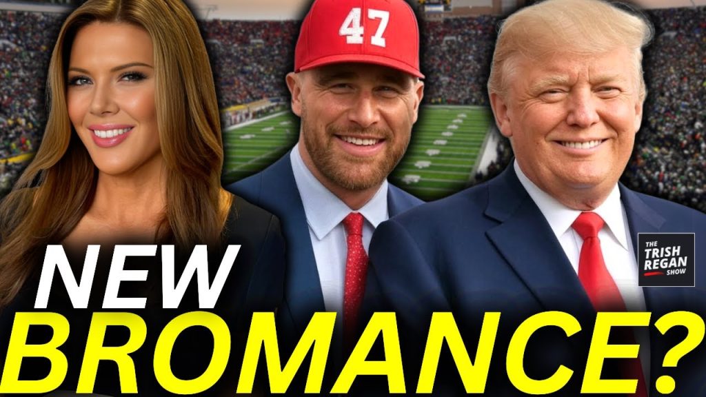 Travis Kelce & Donald Trump’s New BROMANCE‚ Taylor Swift is FURIOUS