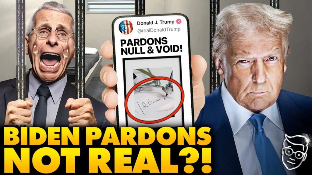 DC in PANIC: Trump Declares Biden Pardons VOID, Will Prosecute Dr. Fauci & J6 Committee Criminals