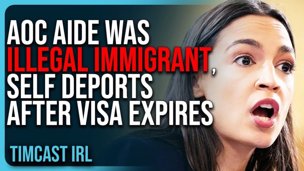 AOC Aide Was ILLEGAL IMMIGRANT, Self Deports After Visa Expires