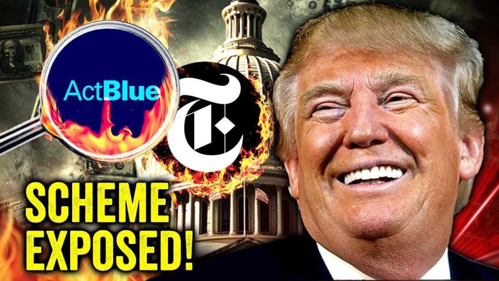 ActBlue Exposed as Democrat Foreign Money Laundering Scheme – Who Will Go to Jail?