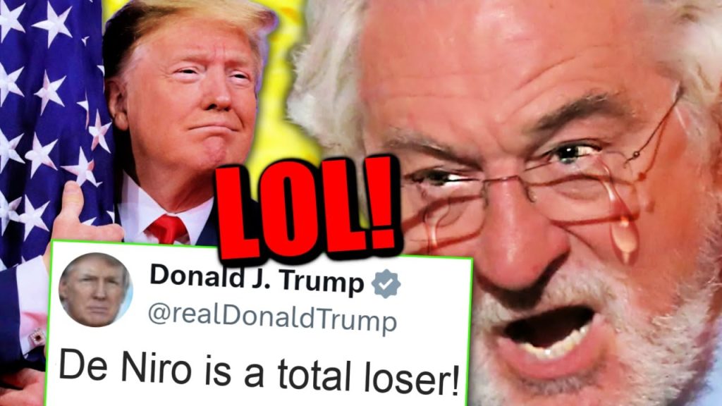 Robert De Niro Has INSANE MELTDOWN on VIDEO, Then Trump Gets The LAST LAUGH!