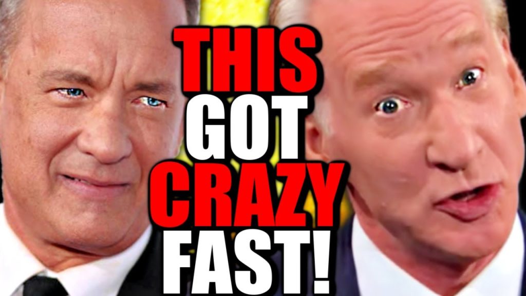 Bill Maher SHREDS Tom Hanks – Hollywood Goes CRAZY!