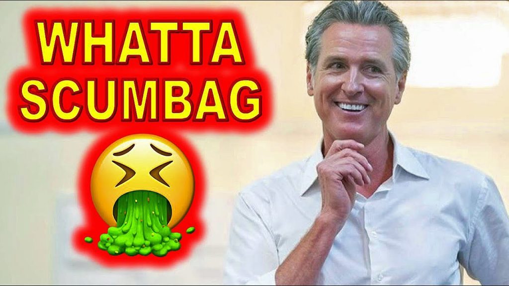 Gavin Newsom COULDN’T Get Any LOWER Than THIS…..