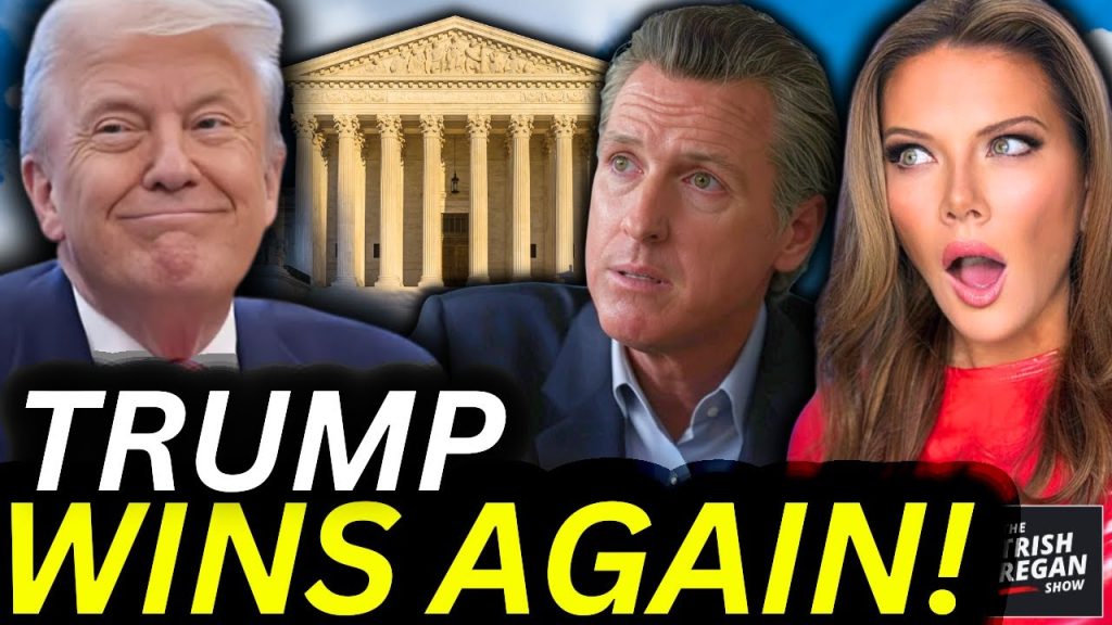 SCOTUS Delivers Devastating Loss To Newsom— TRUMP WINS!!!