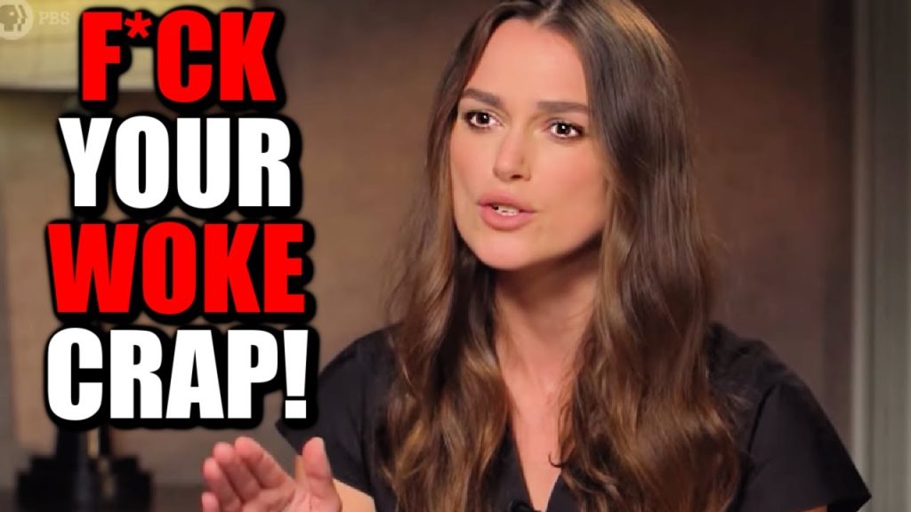 Keira Knightley DESTROYS Woke Insanity in EPIC Video – Hollywood Goes CRAZY!