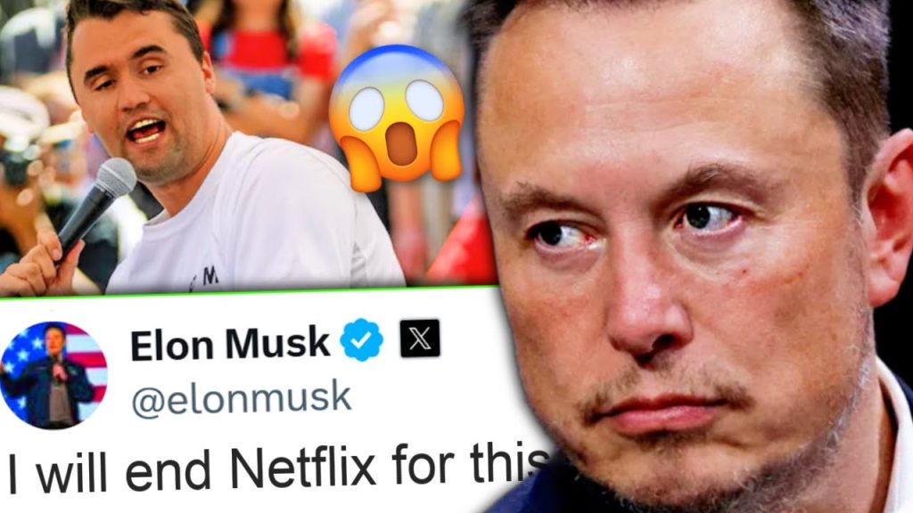 Netflix Gets DESTROYED For INSANE Charlie Kirk Comments – Elon Musk Has HAD ENOUGH