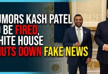 Rumors Kash Patel To Be FIRED, White House SHUTS DOWN Fake News