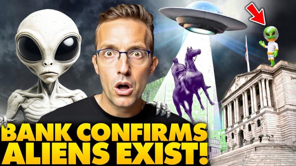 PANIC: Bank Of England Announces PROOF of Aliens To Be Released, Will Cause Global Financial Crisis