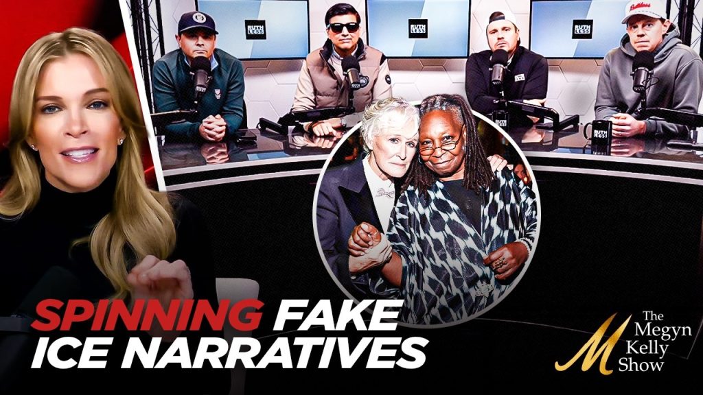 Leftists Like Glenn Close and Whoopi Goldberg are Spinning Fake Narratives About ICE, with Ruthless