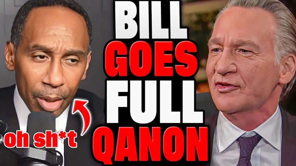 Bill Maher RATTLES Stephen A  When He Says THIS About QANON