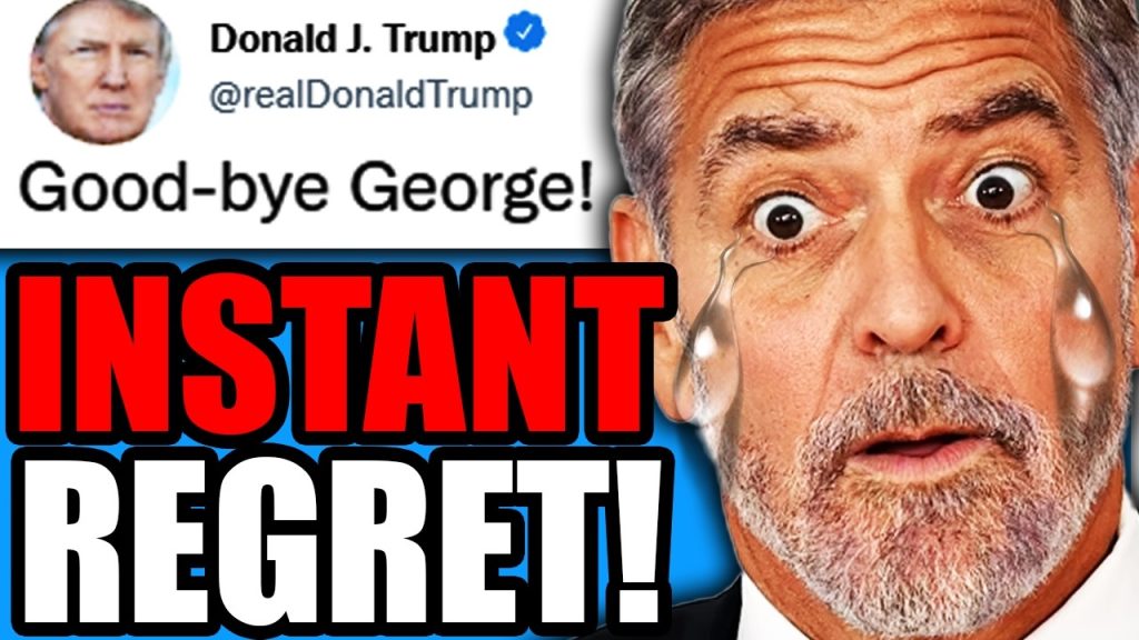 George Clooney PANICS As Trump Attack BACKFIRES In HILARIOUS WAY – The Left LOSE THEIR SH*T
